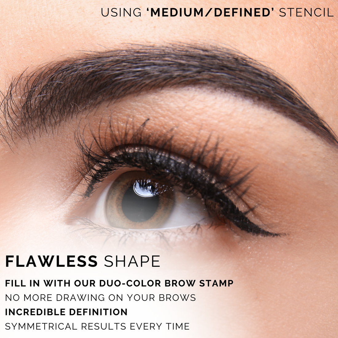 Woman's eye showcasing flawless, defined eyebrows using the medium/defined stencil from a 9-pack of eyebrow stencils for perfect brows.